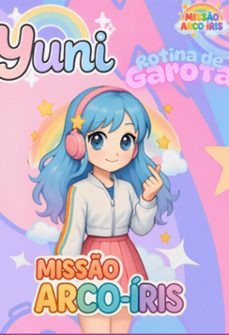 yuni - misso arco-iris (ebook)-maira machado-3410008260370