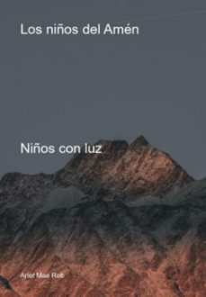 los niños del amen (ebook)-arlet mae rob-3410008624370
