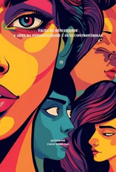 faces da humanidade: a arte da personalidade e suas controversias (ebook)-paulo gomes sad-3410008804970