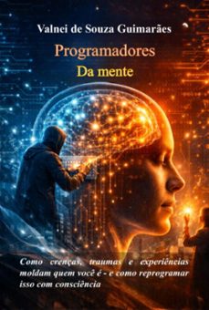 programadores da mente (ebook)-valnei souza de guimarães-3410009179770