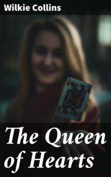 the queen of hearts (ebook)-wilkie collins-4057664112170