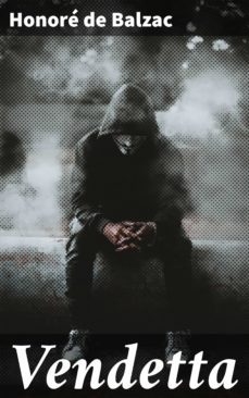 vendetta (ebook)-honore de balzac-4057664615770