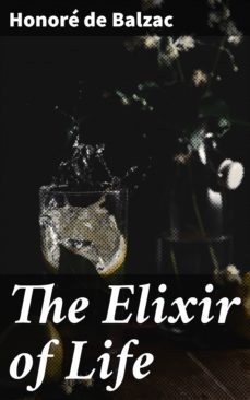 the elixir of life (ebook)-honore de balzac-4057664616470
