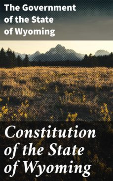 constitution of the state of wyoming (ebook)-4064066063870