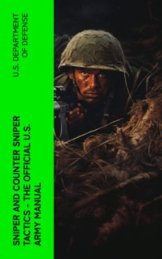sniper and counter sniper tactics - the official u.s. army manual (ebook)-4066339573970