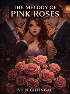 the melody of pink roses (ebook)-ivy nightingale-4069829263870