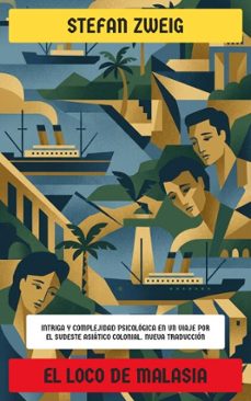 el loco de malasia (ebook)-stefan zweig-4099994084970
