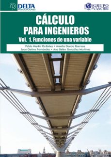 calculo para ingenieros vol. 1: funciones de una variable (ebook)-pablo martín ordoñez-4099995620870