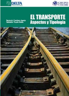 el transporte: aspectos y tipologia (ebook)-benjamin cendrero agenjo-4099995622270