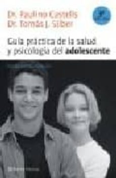 guia practica de la salud y psicologia del adolescente-9788408064770