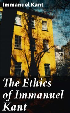 the ethics of immanuel kant (ebook)-immanuel kant-8596547804970