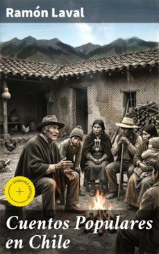 cuentos populares en chile (ebook)-ramón laval-8596547817970