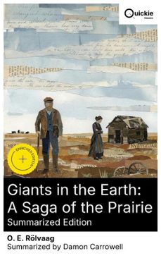 giants in the earth: a saga of the prairie (summarized edition) (ebook)-o. e. rölvaag-8596547880370