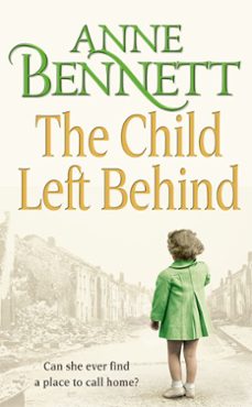 the child left behind (ebook)-anne bennett-9780007353170