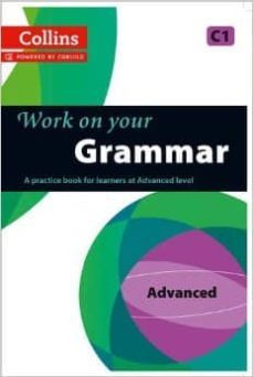work on your grammar c1 advanced-9780007499670