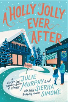 a holly jolly ever after (ebook)-julie murphy-sierra simone-9780063222670