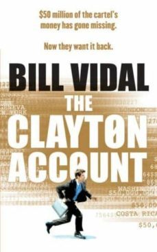 the clayton account-bill vidal-9780099515470