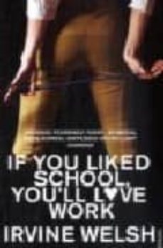 if you liked school youlove work-9780099520870