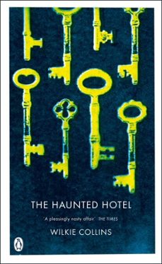 the haunted hotel-wilkie collins-9780141900070