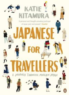 japanese for travellers (ebook)-katie m. kitamura-9780141901770