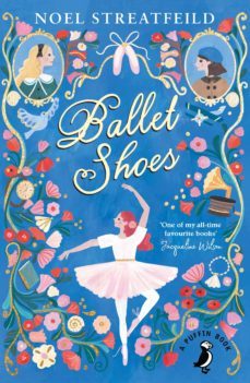 ballet shoes (ebook)-noel streatfeild-9780141938370