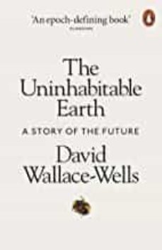 uninhabitable earth: a story of the future-9780141988870