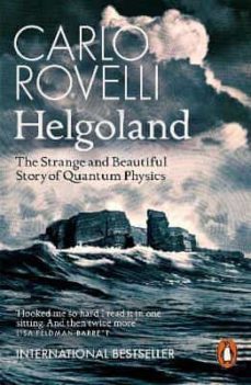 helgoland: the strange and beautiful story of quantum physics-9780141993270
