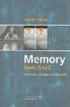 memory from a to z: keywords, concepts, and beyond-yadin dudai-9780198520870