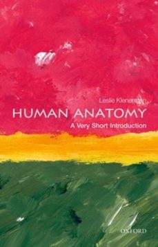 human anatomy: a very short introduction-leslie klenerman-9780198707370