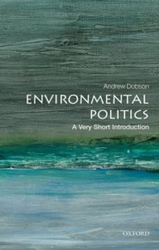environmental politics-andrew dobson-9780199665570