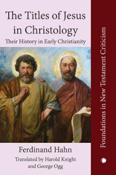 the titles of jesus in christology (ebook)-ferdinand hahn-9780227178270