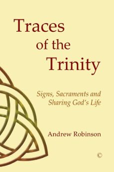 traces of the trinity (ebook)-andrew robinson-9780227902370