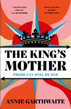 the kings mother (ebook)-annie garthwaite-9780241998670