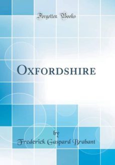 oxfordshire (classic reprint)-9780265552070