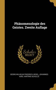 phanomenologie des geistes. zweite auflage-9780270472370