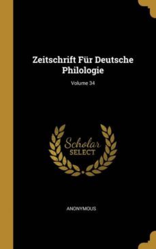 zeitschrift fr deutsche philologie; volume 34-9780274260270