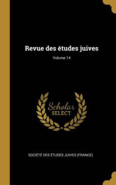 revue des etudes juives; volume 14-9780274573370