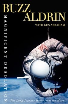magnificent desolation (ebook)-buzz aldrin-ken abraham-9780307463470