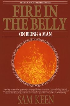 fire in the belly (ebook)-sam keen-9780307756770
