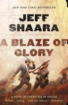a blaze of glory (ebook)-jeff shaara-9780345527370