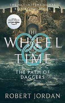 the path of daggers: book 8 of the wheel of time-9780356517070