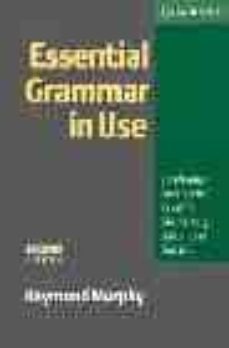 essential grammar in use without answers: a self-study reference and practice book for elementary students of english (2 nd)-9780521559270