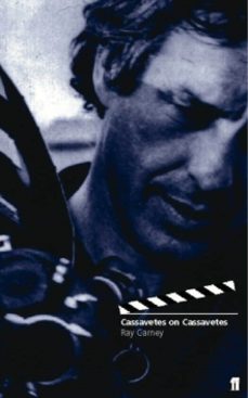 cassavetes on cassavetes-ray carney-9780571201570