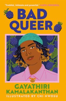 bad queer (ebook)-gayathiri kamalakanthan-9780571390670