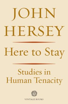here to stay (ebook)-john hersey-9780593080870
