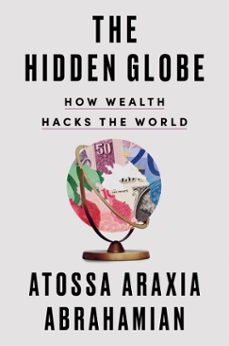 the hidden globe (ebook)-atossa araxia abrahamian-9780593329870