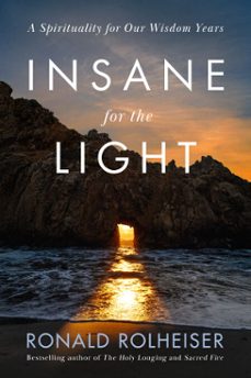 insane for the light (ebook)-ronald rolheiser-9780593736470