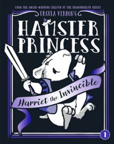 hamster princess: harriet the invincible (ebook)-ursula vernon-9780698403970