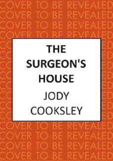 the surgeon's house (ebook)-jody cooksley-9780749031770