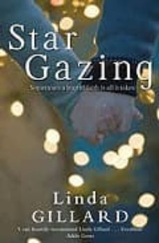 star gazing-linda gillard-9780749938970